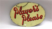 PLAYER'S PLEASE DST SIGN 16''X22''
