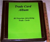 ALBUM OF 80 VICTORIAN ADVERTISING TRADE CARDS