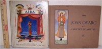 LOT OF TWO BOOKS - " AIDA" 1938 AND "JOAN OF ARK"