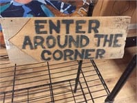Solid Wood "Enter Around The Corner" Sign