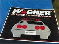 A 24x20 metal Wagner sign