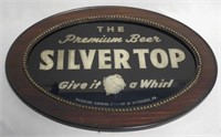 Oval "Silver Top" Beer Sign