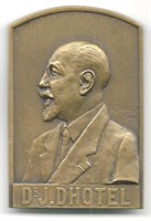 Dhotel, Dr. Jules - Bronze Medal (Rare)