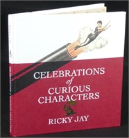 Jay, Ricky Celebrations Curious Characters -Signed