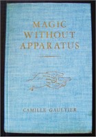 Gaultier, C. Magic Without Apparatus - Signed