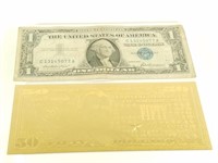 $1 SILVER CERTIFICATE AND 24K GOLD $50 BILL