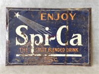 Early Spi-Ca Fruit Drink Metal Sign