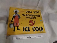 JIM ED'S BLACKBERRY Metal Sign