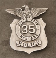 Large silver Badge. Miles City Montana Police, #35