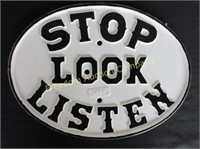 CAST IRON "STOP-LOOK-LISTEN" CROSSING SIGN