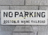 BOSTON & MAINE RAILROAD "NO PARKING" SIGN