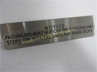 PASSENGER NOTICE SIGN, STAINLESS STEEL