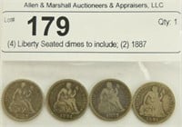 (4) Liberty Seated dimes to include; (2) 1887