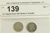 (2) Capped bust half dimes to include;