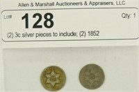 (2) 3c silver pieces to include; (2) 1852