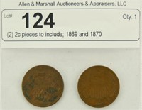 (2) 2c pieces to include; 1869 and 1870