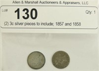 (2) 3c silver pieces to include; 1857 and 1858