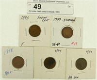 (5) Indian head cents to include; 1883,