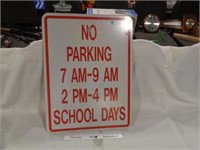 Metal NO PARKING SCHOOL DAYS Sign