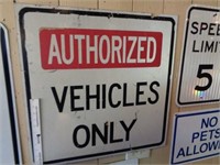 Metal Sign AUTHORIZED VEHICLES
