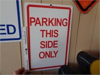 Metal Sign PARKING THIS SIDE ONLY