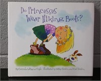 Do Princesses Wear Hiking Boots? children's book