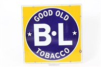 Good Old B.L. Tobacco Porcelain Sign