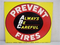 PREVENT FIRES SST SIGN-   IMPERIAL TOBACCO OF
