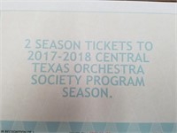 A- SEASON TICKETS TO THE CENTRAL TEXAS ORCHESTRA