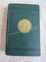 INTERNATIONAL EXHIBITION 1876 OFFICIAL CATALOGUE