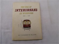 1902- 1939 THE ERA OF INTERURBANS IN WINNIPEG