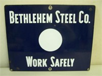 BETHLEHEM STEEL CO. WORK SAFELY DSP SIGN -   12"