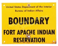 Original Fort Apache Indian Reservation Sign
