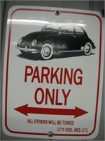 V. W. Parking Only Sign
