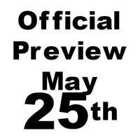 Official Preview Wednesday May 25th 9AM-3PM
