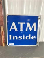 ATM Inside 2-sided tin sign, bracket missing, 18"