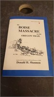 The Boise Massacre on the Oregon Trail