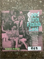 Good Girls Finish Last book