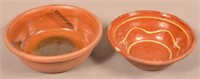 Two Glazed Redware Bowls.