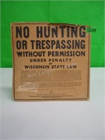 No Hunting Cardboard Sign