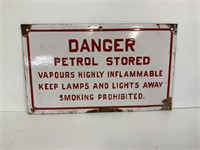 DANGER PETROL STORED ENAMEL SIGN