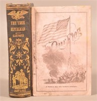 The True Republican 1858 + Our Flag 1862.