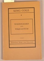 King Cole and His Indian Friends Children's Story.