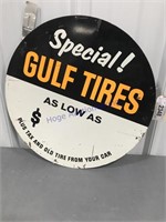 Gulf tires- approx 15.5" across round tin sign