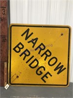 Narrow Bridge metal sign, 30 x 30"