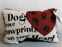 "Dogs Leave Pawprints On Your Heart" Pillow NIP