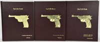 THE P.38 PISTOL, VOLUMES ONE, TWO & THREE SIGNED!