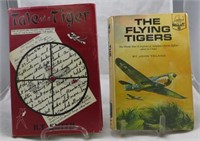 (2) WORLD WAR II BOOKS - FLYING TIGERS - SMITH & T