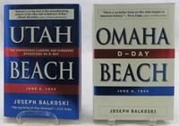 (2) D-DAY WWII BOOKS BALKOSKI, AUTHOR SIGNED 1ST E