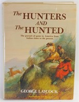 Vintage Hardcover Book: The Hunters and the